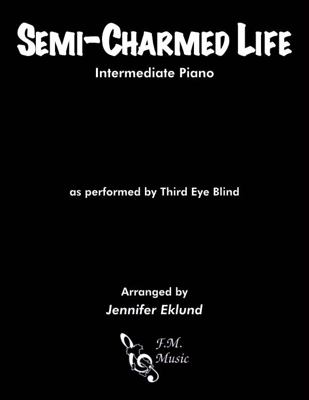 Semi-Charmed Life (Intermediate Piano)